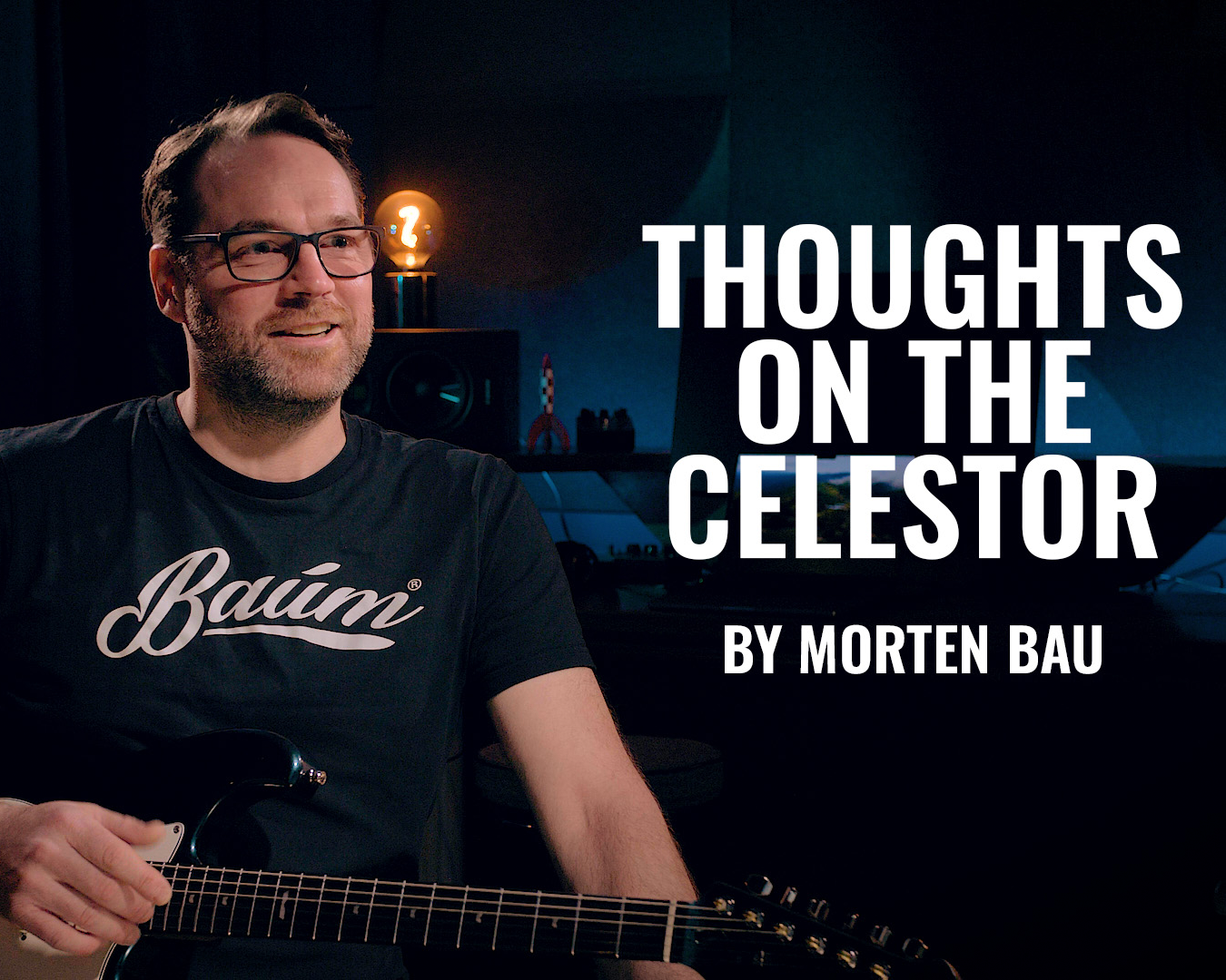 “ABOUT CELESTOR” BY MORTEN BAU.